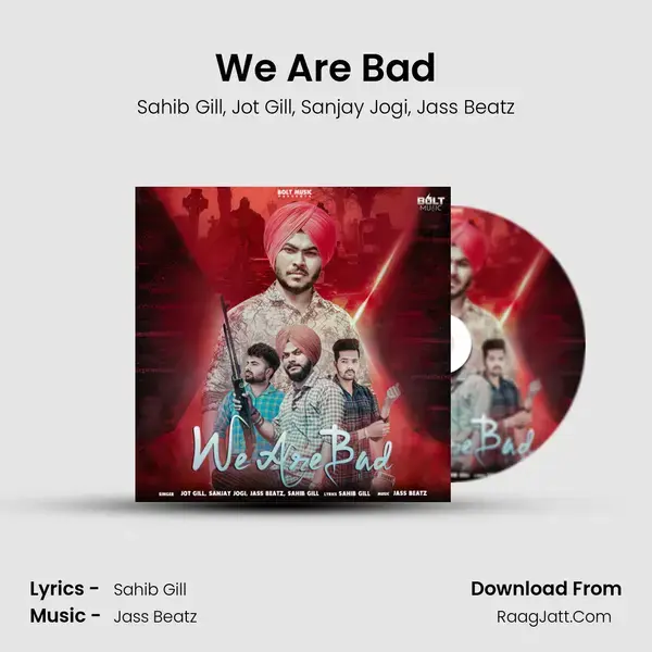 We Are Bad mp3 song