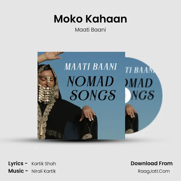 Moko Kahaan mp3 song