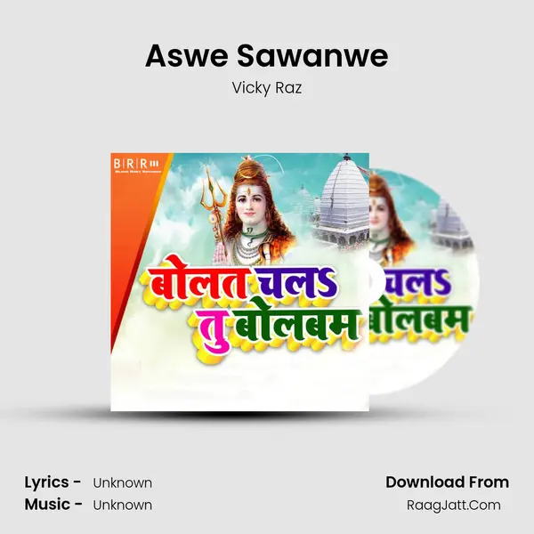 Aswe Sawanwe Song mp3 | Vicky Raz