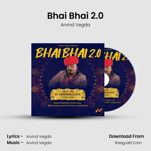 Bhai Bhai 2.0 - Arvind Vegda