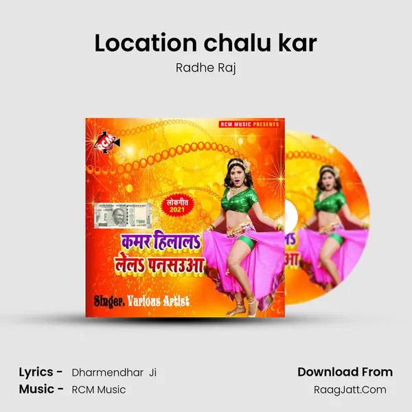 Location chalu kar mp3 song