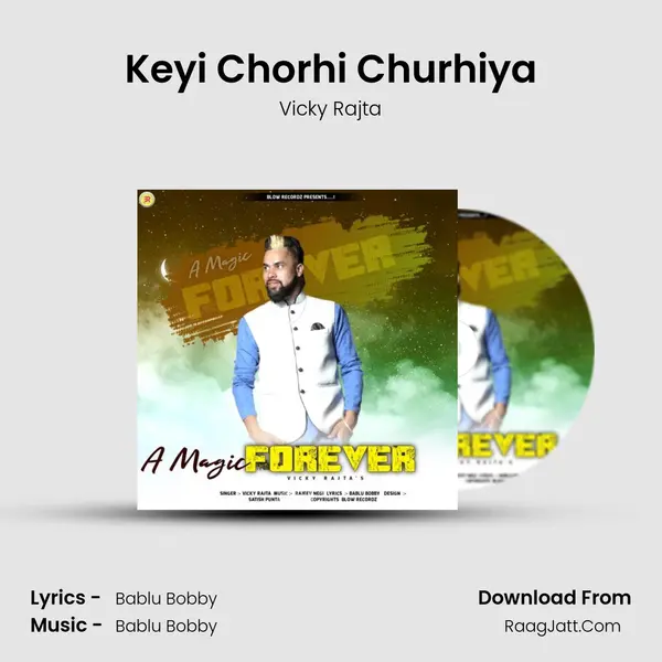 Keyi Chorhi Churhiya mp3 song