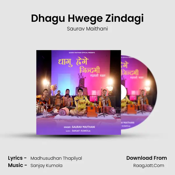 Dhagu Hwege Zindagi mp3 song