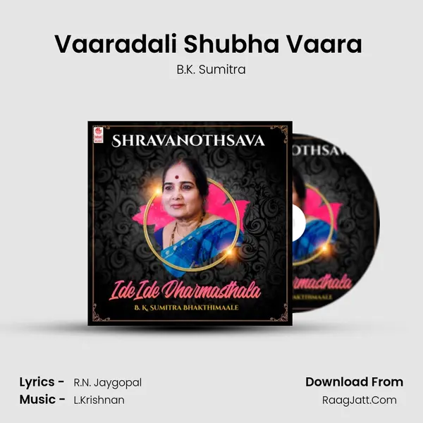 Vaaradali Shubha Vaara (From 