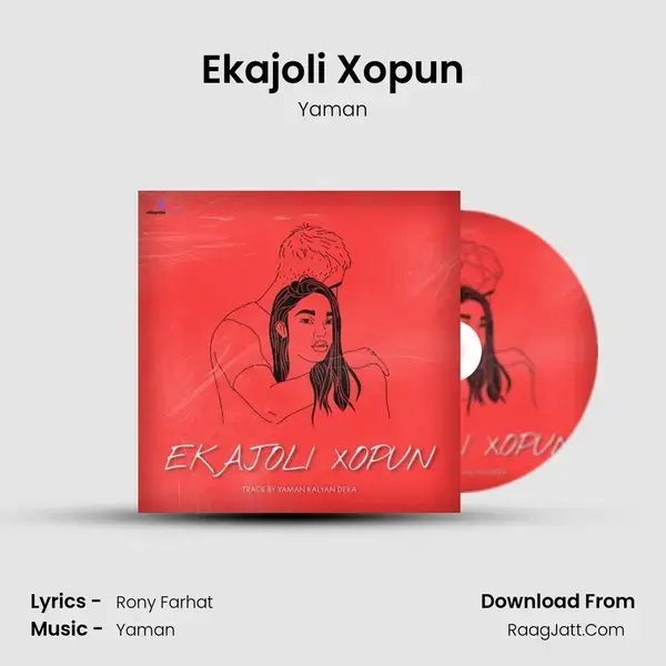 Ekajoli Xopun mp3 song