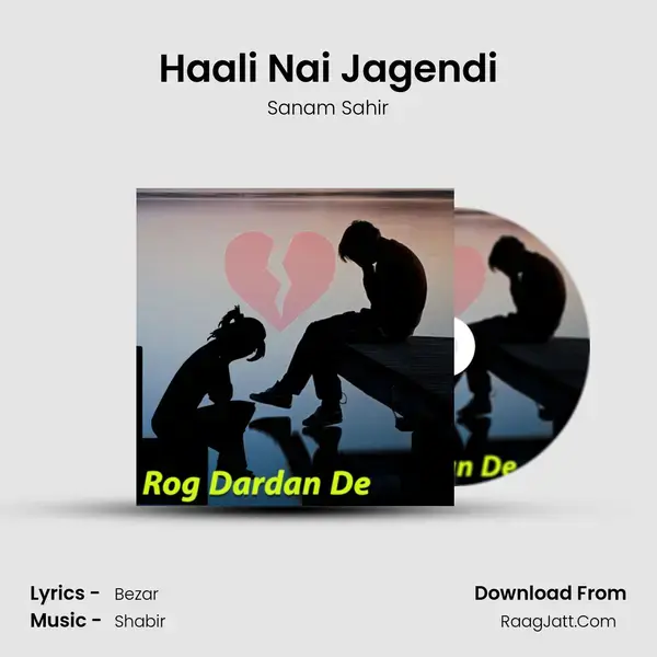 Haali Nai Jagendi mp3 song