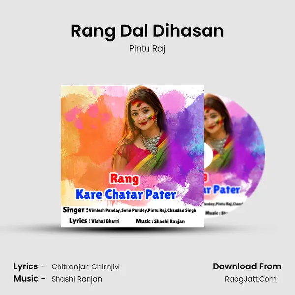 Rang Dal Dihasan Song mp3 | Pintu Raj