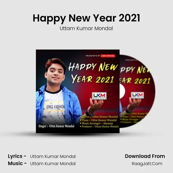 Happy New Year 2021 - Uttam Kumar Mondal