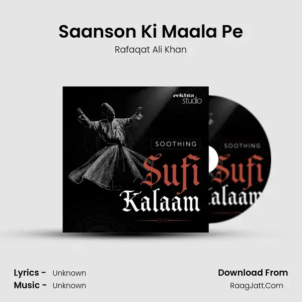 Saanson Ki Maala Pe mp3 song