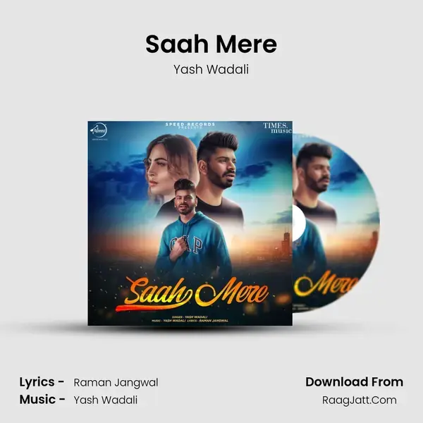 Saah Mere mp3 song