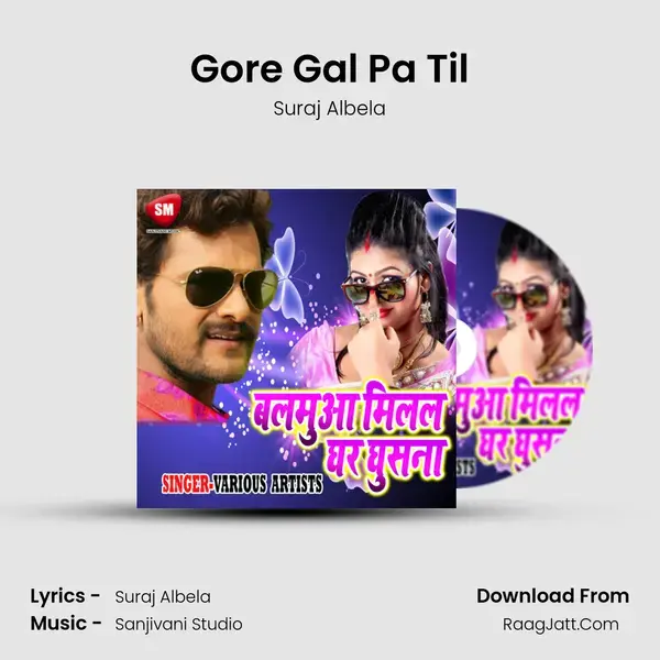 Gore Gal Pa Til mp3 song