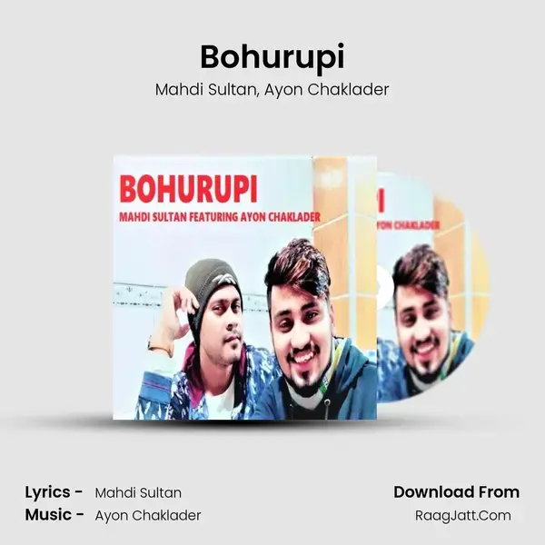 Bohurupi Song mp3 | Mahdi Sultan