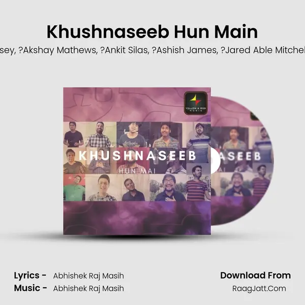 Khushnaseeb Hun Main mp3 song