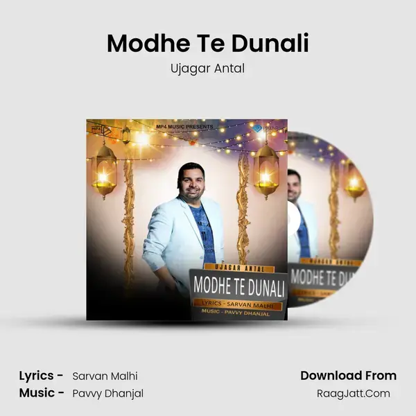 Modhe Te Dunali Song mp3 | Ujagar Antal