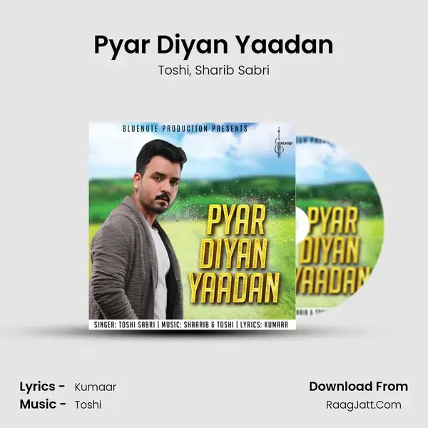 Pyar Diyan Yaadan mp3 song