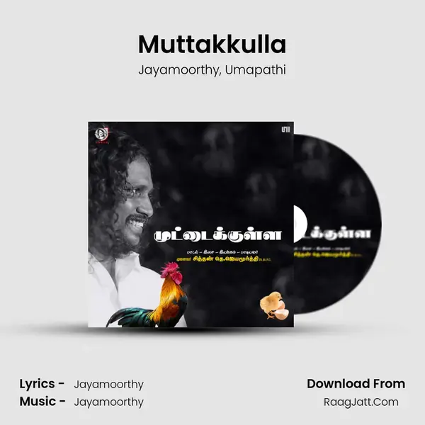 Muttakkulla mp3 song