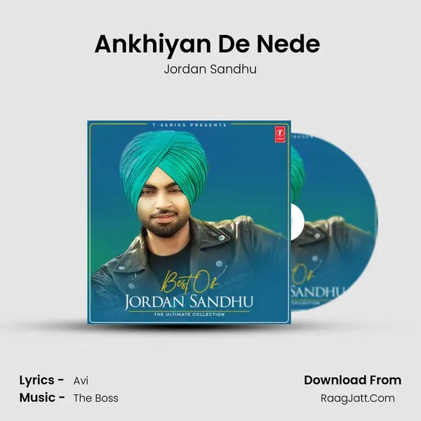 Ankhiyan De Nede (From Gidarh Singhi) mp3 song