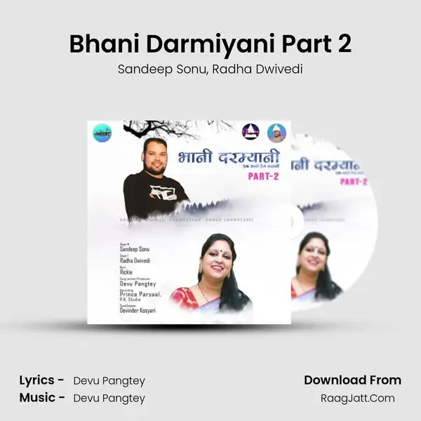 Bhani Darmiyani Part 2 Song mp3 | Sandeep Sonu