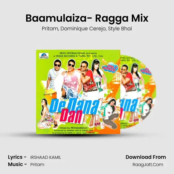 Baamulaiza- Ragga Mix Song mp3 | Pritam