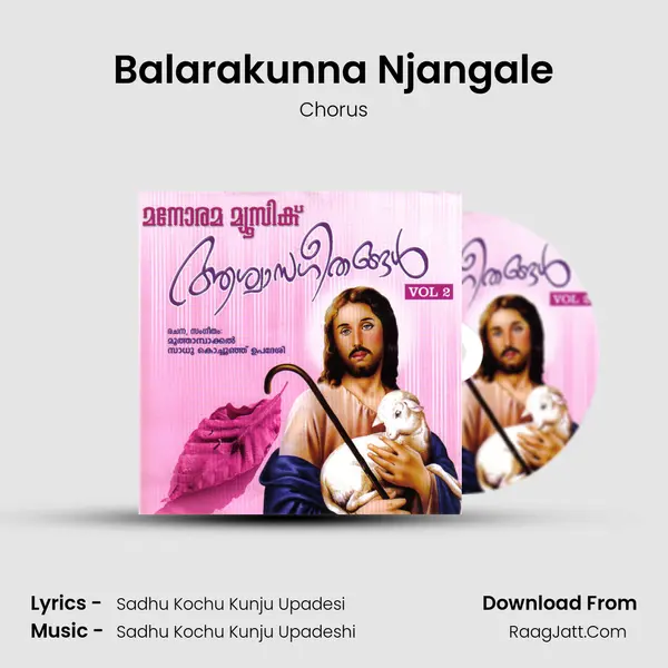 Balarakunna Njangale mp3 song