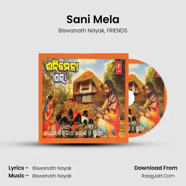 Sani Mela - FRIENDS