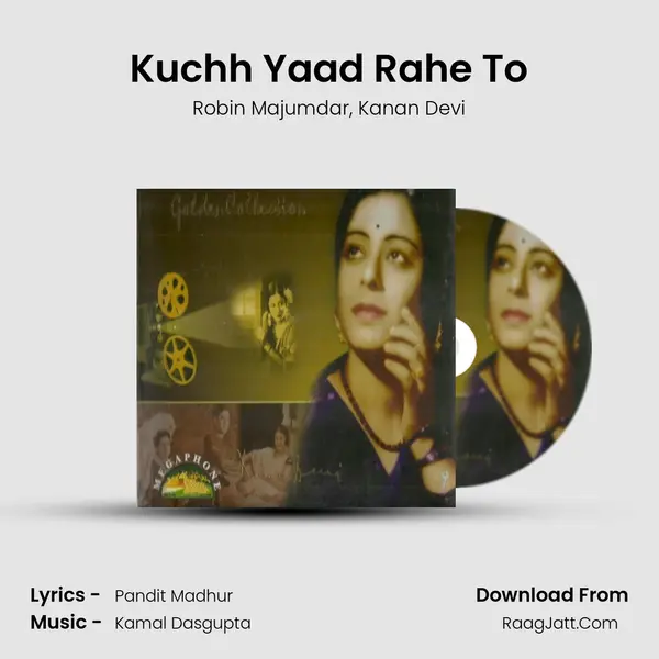 Kuchh Yaad Rahe To Song mp3 | Robin Majumdar