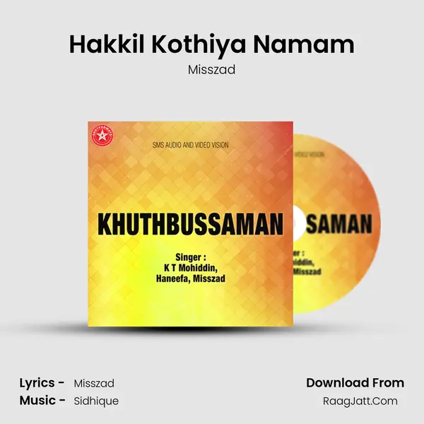 Hakkil Kothiya Namam mp3 song