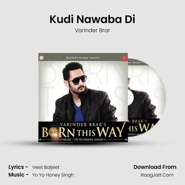 Kudi Nawaba Di Song mp3 | Varinder Brar