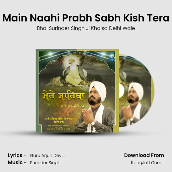 Main Naahi Prabh Sabh Kish Tera mp3 song