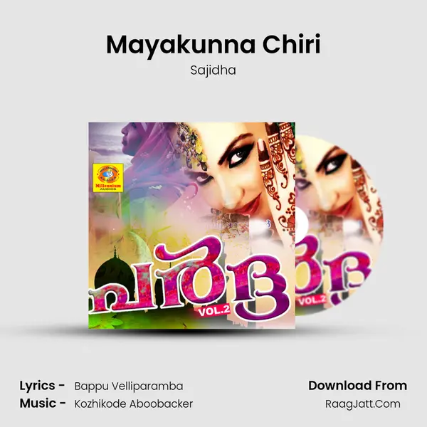 Mayakunna Chiri Song mp3 | Sajidha