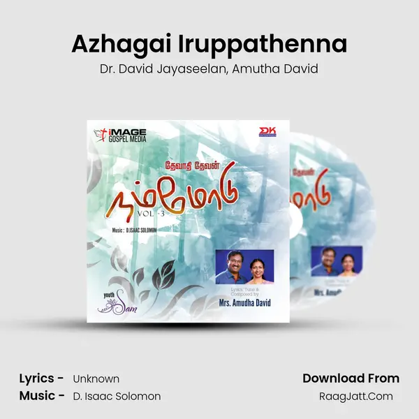 Azhagai Iruppathenna mp3 song