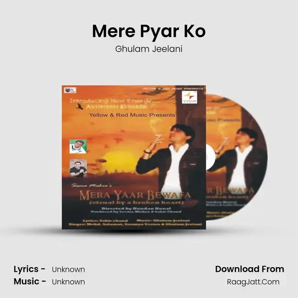 Mere Pyar Ko Song mp3 | Ghulam Jeelani