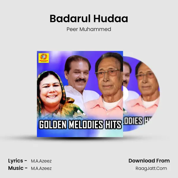 Badarul Hudaa Song mp3 | Peer Muhammed