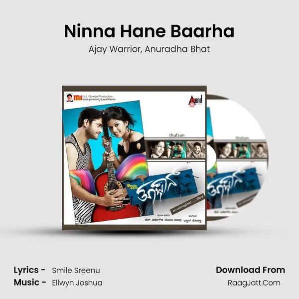 Ninna Hane Baarha Song mp3 | Ajay Warrior