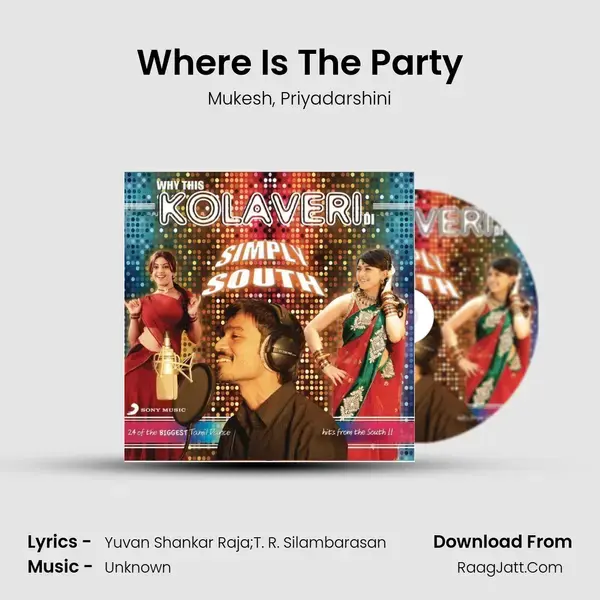 Where Is The Party Song mp3 | Mukesh