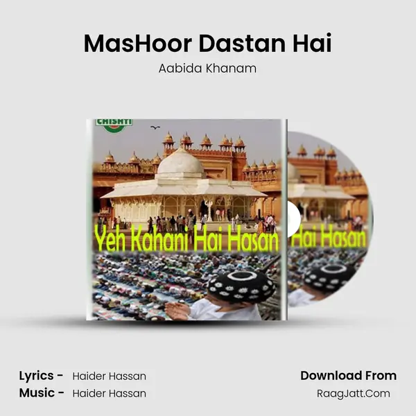 MasHoor Dastan Hai Song mp3 | Aabida Khanam