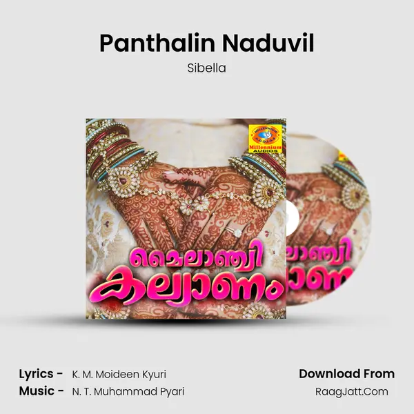 Panthalin Naduvil Song mp3 | Sibella