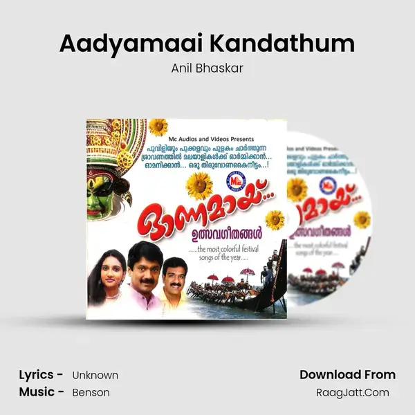 Aadyamaai Kandathum mp3 song