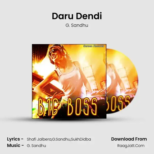 Daru Dendi Song mp3 | G. Sandhu