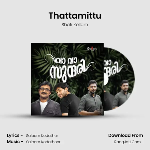 Thattamittu Song mp3 | Shafi Kollam