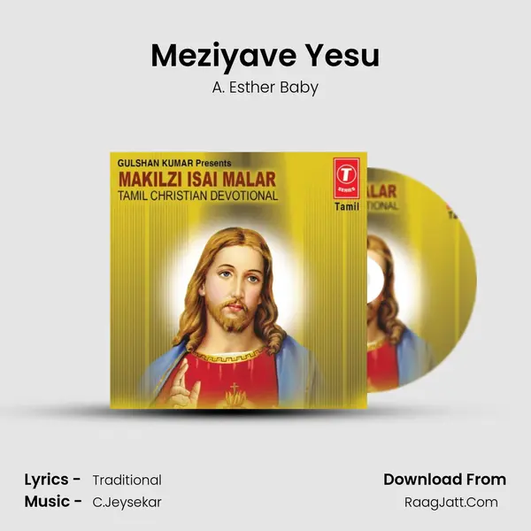 Meziyave Yesu Song mp3 | A. Esther Baby