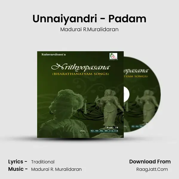 Unnaiyandri - Padam Song mp3 | Madurai R.Muralidaran