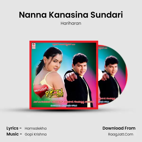 Nanna Kanasina Sundari Song mp3 | Hariharan