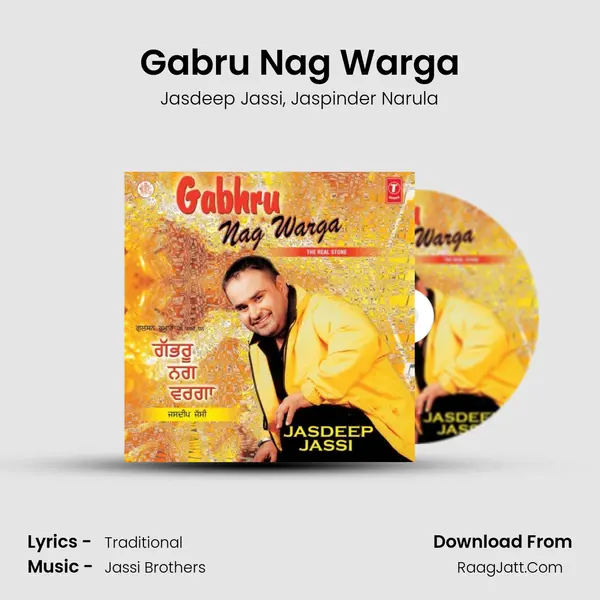 Gabru Nag Warga Song mp3 | Jasdeep Jassi