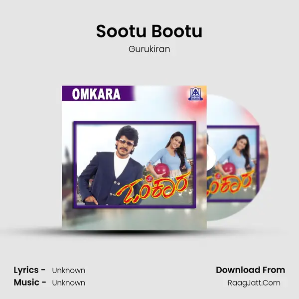 Sootu Bootu Song mp3 | Gurukiran