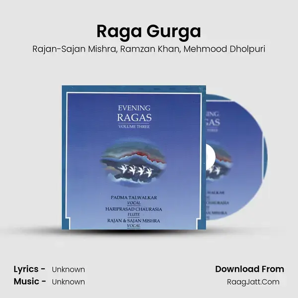 Raga Gurga Song mp3 | Rajan-Sajan Mishra