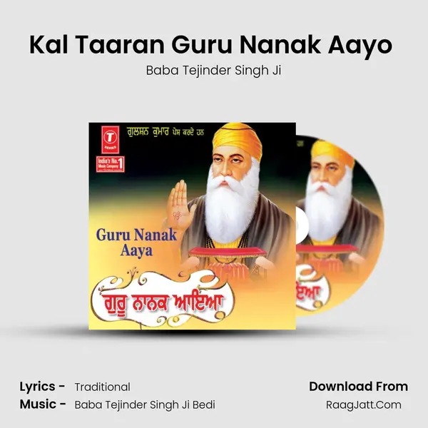 Kal Taaran Guru Nanak Aayo (Vyakhya Sahit) Song mp3 | Baba Tejinder Singh Ji