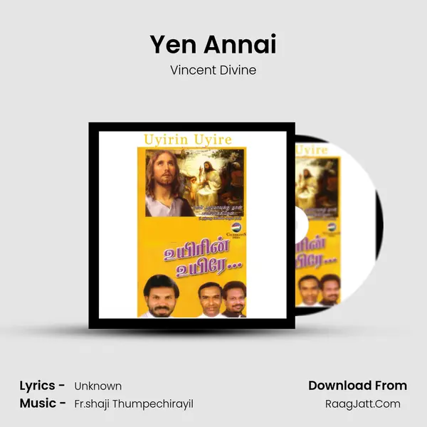 Yen Annai Song mp3 | Vincent Divine