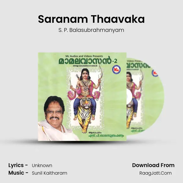 Saranam Thaavaka Song mp3 | S. P. Balasubrahmanyam