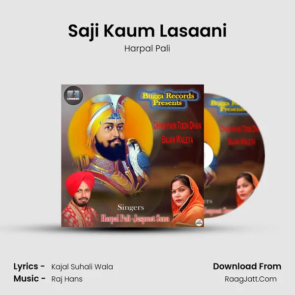 Saji Kaum Lasaani Song mp3 | Harpal Pali